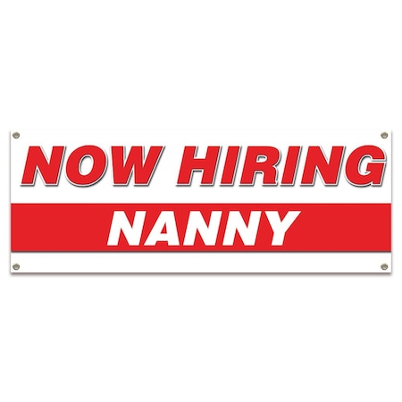 Now Hiring Nanny Banner Apply Inside Accepting Application Single Sided